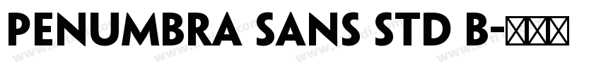 Penumbra Sans Std B字体转换